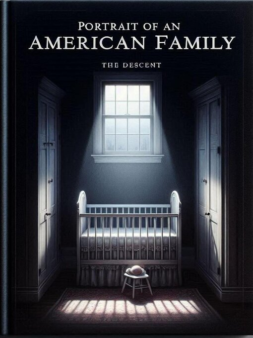Title details for Portrait of an American Family by Luna Dream- Fire - Available